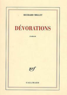 Richard Millet, Dévorations