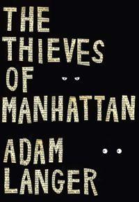 100 livres en 100 semaines (#28) – The Thieves of Manhattan