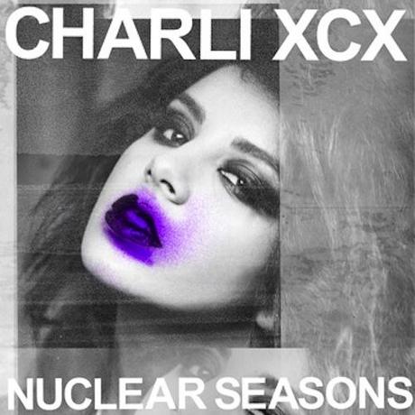 Charli xcx: Nuclear Seasons - MP3
Ce titre est énorme!...