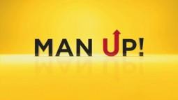 Pilote: Man Up !