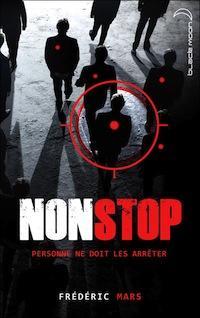 Non stop. Personne ne doit les arrêter -  Frédéric Mars