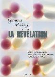 La révélation par Gemma Malley