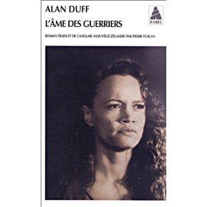 La solution: L’âme des guerriers, d’Alan Duff
