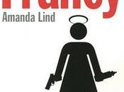 L’Évangile selon Francy Amanda Lind