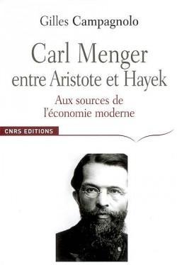Carl Menger, entre Aristote et Hayek