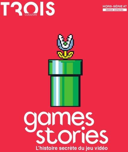 Games Stories : l’Histoire Secrète du Jeu Vidéo