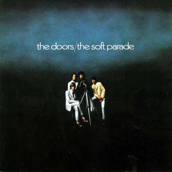 The Doors #1-The Soft Parade-1969
