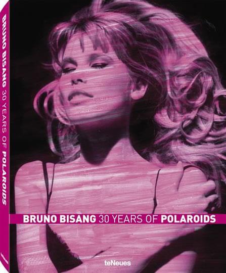 Le livre du week-end : 30 Years of Polaroids de Bruno Bisang