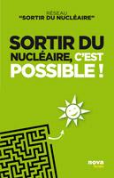 [France Nucléaire] NOUVEAU Livre : « Sortir du Nucléaire, c’est possible ! »