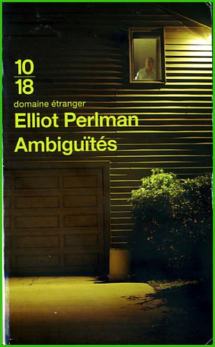 Elliot Perlman, Ambiguïtés