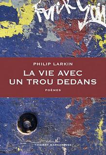 Philip Larkin, This Be The Verse, Tel soit le Dit, Dimanche poétique