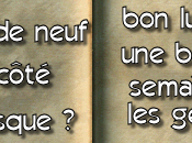 **C'est lundi quoi neuf côté livresque?**