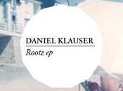 Daniel Klauser Rootz (Get Flavor)
