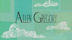Pilote: Allen Gregory
