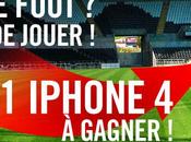 iPhone4 gagner pour fans Foot