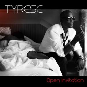 Ecoutez le nouvel album de Tyrese : Open Invitation.