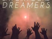 Savoir Adore: Dreamers fait buzzer depuis mois....