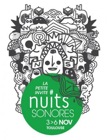 On y sera – La Petite invite # Nuits Sonores du 3 au 6 Novembre à Toulouse