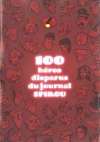 100 héros disparus du journal Spirou