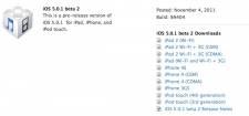 Incroyable à peine sortie la version l’iOS5.0.1bêta1 passe en bêta 2