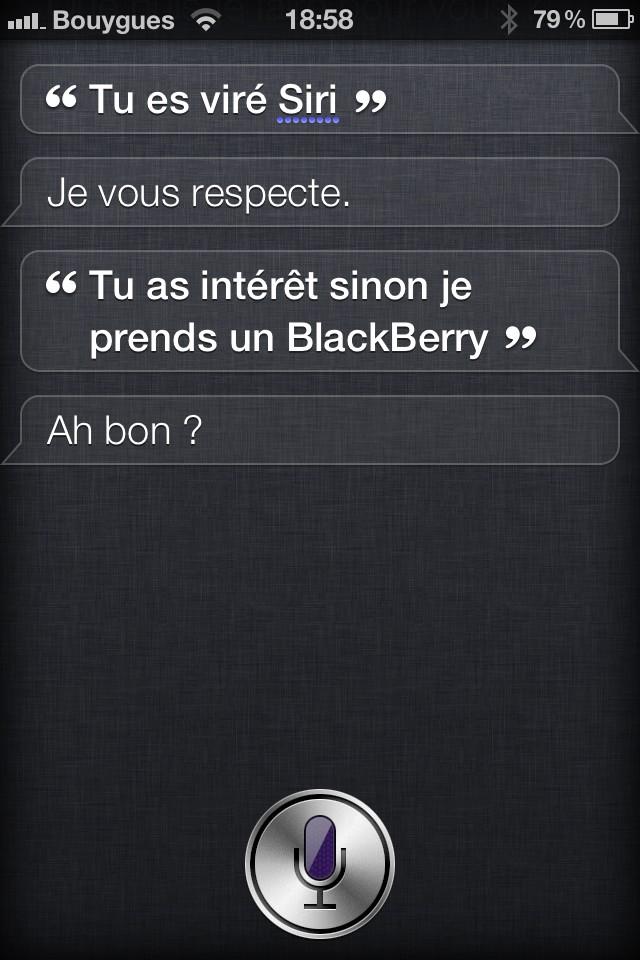 Fais attention sinon je prends un Blackberry