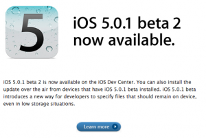 iOS 5.0.1 beta 2 disponible, ça avance vite