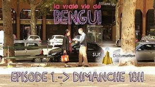 La vraie vie de Bengui ça y est 1er épisode lancé dimanche prochain... le 6/11