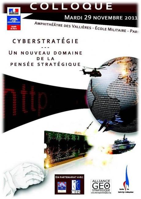 Colloque : Cyber stratégie, un nouveau domaine de la pensée stratégique