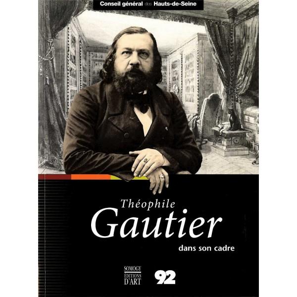 Exposition « Théophile Gautier dans son cadre »
