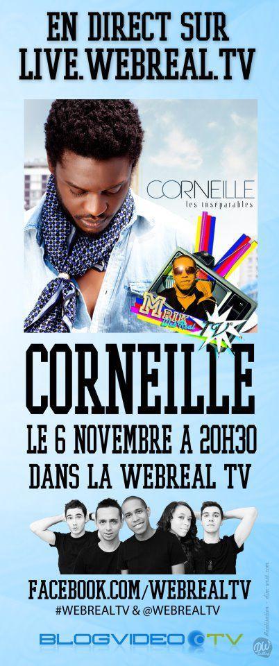 Corneille en direct dans la Webreal TV dimanche 6 novembre 2011 !