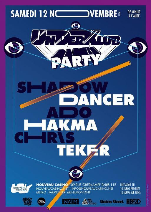 Underklub Party with Shadow Dancer