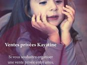 Ventes privées Kayatine