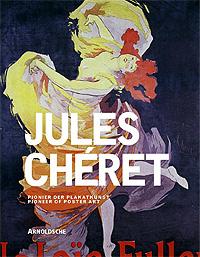 Exposition La Belle Époque de Jules Chéret à la Villa Stuck