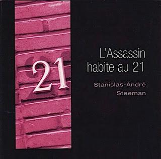 Stanislas-André Steeman - L'assassin habite au 21