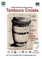 Tambours croisés : Réunion Martinique Guadeloupe