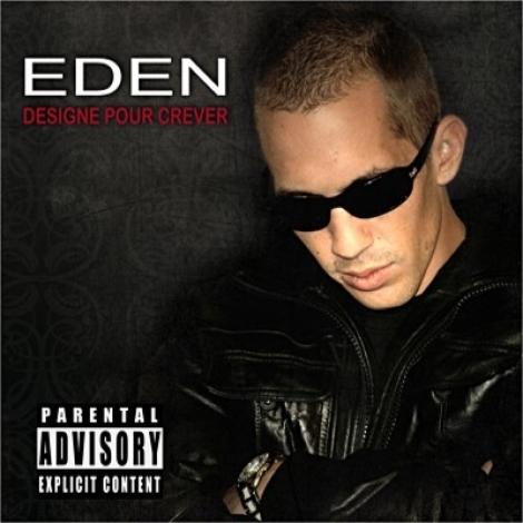 Album - Eden - Désigné pour crever