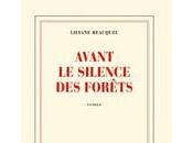 Avant silence forêts Lilyane Beauquel.