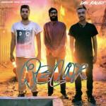 Das Racist – Relax