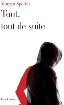 Morgan Sportès prix Interallié 2011 pour « Tout, tout de suite »