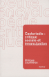 [Europe - démocraties] Castoriadis : critique sociale et émancipation – Quilombo Boutique-Librairie
