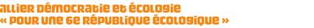 Allier démocratie et écologie « Pour une 6e république écologique »