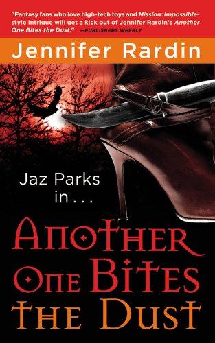 Jaz Parks T.2 : Jaz Parks mord la poussière - Jennifer Rardin