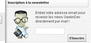 newsletter infos geek gnd Inscrivez vous Ã  la newsletter GeeknDev :)