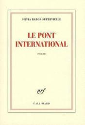 LE PONT INTERNATIONAL