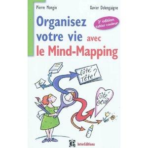Organisez votre vie avec le mind mapping, mind map, pierre mongin, carte heuristique, livre, carte mentale