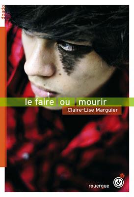Le faire ou mourir de Claire-Marguier