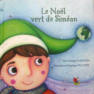 Le Noël vert de Siméon d'Edwige Planchin et Angélique Pelletier