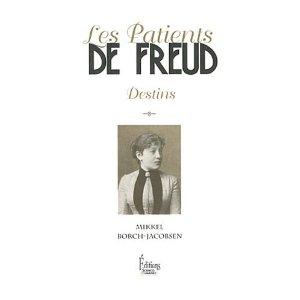 Les patients de Freud : Destins