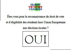 OUI au vote des étrangers ! La xénophobie d’Etat, ça suffit, Mr Sarkozy !