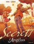 Giroud - Secrets, l'Angélus T2